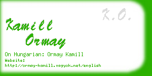 kamill ormay business card